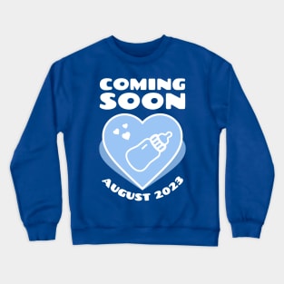 Baby Announcement. Feeding Bottle. Coming soon. August 2023 birthday Crewneck Sweatshirt